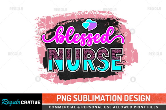 Blessed Nurse Sublimation Design: Graphics for Crafts and Content