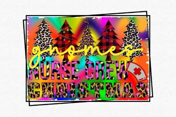 Gnomes Nurse Crew Christmas Sublimation