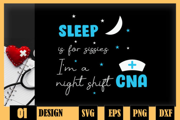 I Am a Night Shift CNA Nurse Medical Graphics