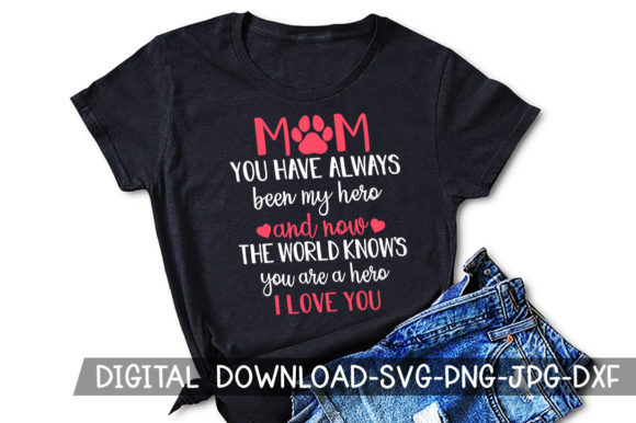 Mom My Hero Nurse Nurse Sublimation