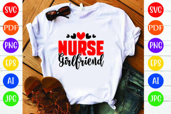 Nurse Girlfriend Graphics and Crafts