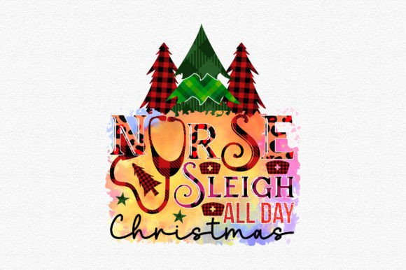 Nurse Sleigh All Day Christmas Graphics