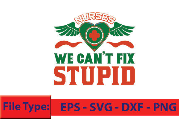 Nurse T-Shirt Design, Nurses We Can't