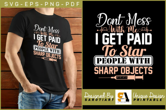 Nursing T-shirt Don't Mess with Me SVG