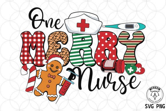 One Merry Nurse Christmas Sublimation: Graphics & Crafts