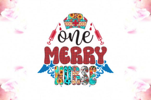 One Merry Nurse Sublimation: Graphics and Crafts for Creative Brands