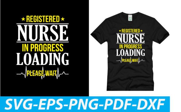 Registered Nurse in Progress Loading Ple Graphics and Crafts