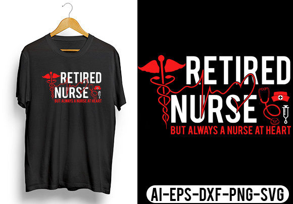 Retired Nurse T-Shirt Graphics and Crafts